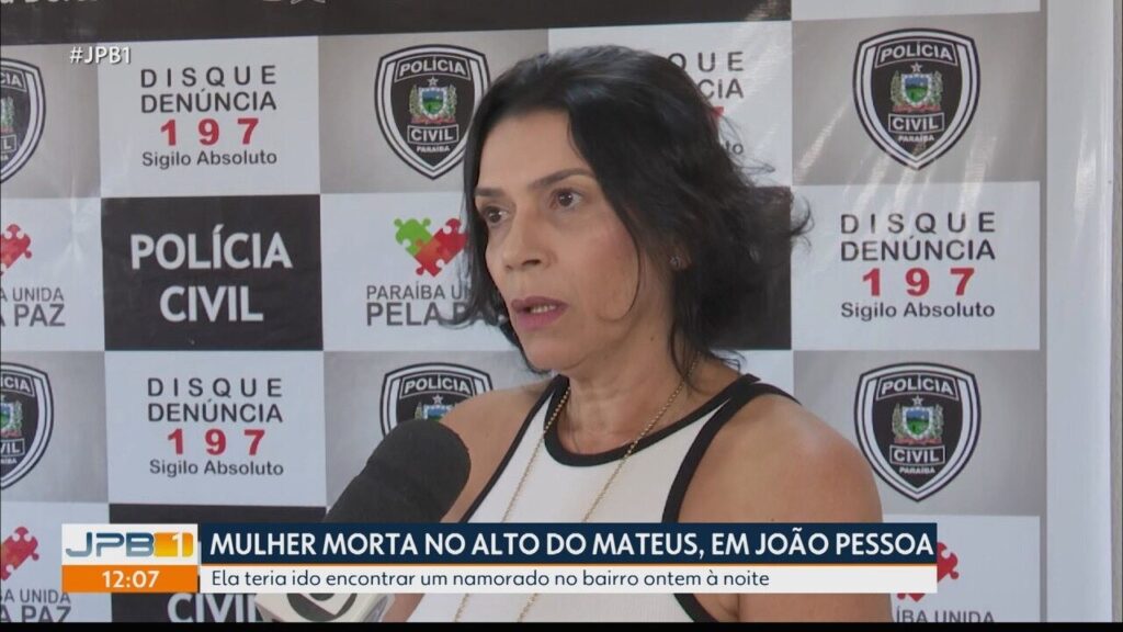 Mulher é encontrada morta após ir à casa de homem com quem havia iniciado relacionamento, em João Pessoa; polícia investiga feminicídio