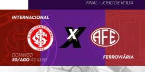 Internacional e Ferroviária decidem o título do Brasileirão Feminino Sub-17