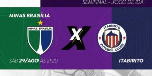 Minas Brasília e Itabirito iniciam disputa por vaga na final da Série a2