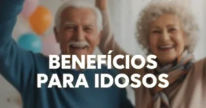 Direitos aos 65 anos: guia completo sobre benefícios e como solicitar auxílios