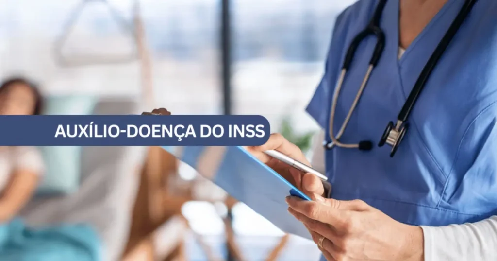 Guia do auxílio-doença: como solicitar o benefício do INSS em 2026