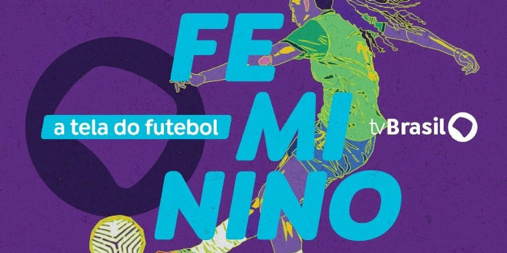 TV Brasil amplia cobertura e transmitirá 41 jogos de futebol feminino até 2027