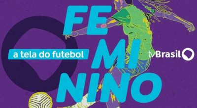 TV Brasil amplia cobertura e transmitirá 41 jogos de futebol feminino até 2027